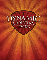 Dynamic Christian Living - Previous Edition