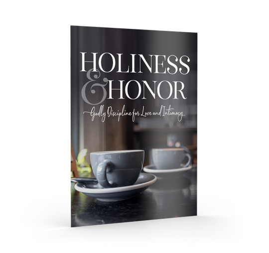 Holiness and Honor