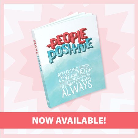 Now Available: People Positive